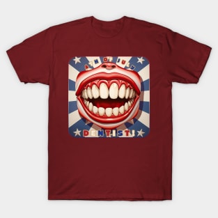 4th of July Dentist Smile T-Shirt